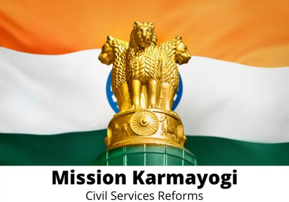 Transforming India’s Civil Services: Mission Karmayogi Paves the Path to 2047 (GS Paper 2, Government Policies)