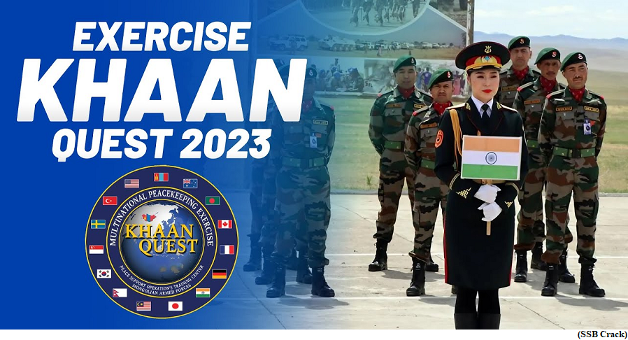 Ex Khaan Quest 2023 (GS Paper 3, Defence)