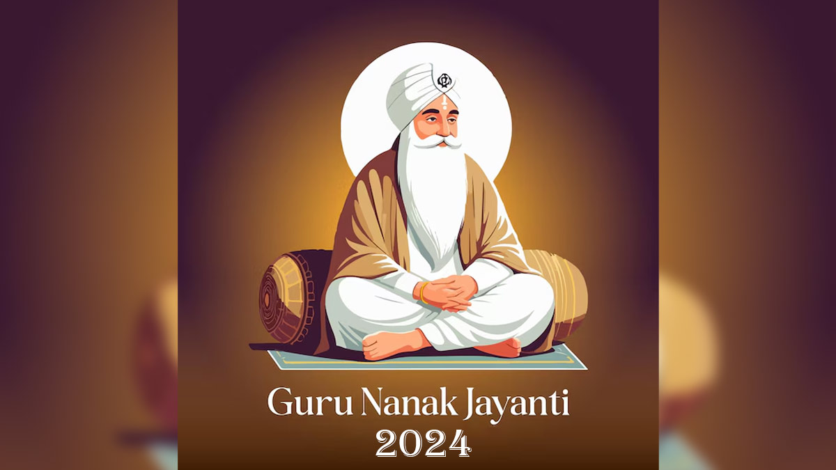 Guru Nanak Jayanti 2024: Date, Time, History, and Significance (GS Paper 1, Arts & Culture)